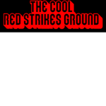 The cool red strikes Group