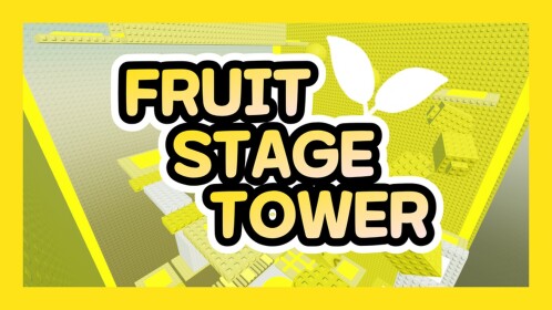 🍋fruit stage tower🍋 [ stage 500! ]