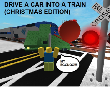 Christmas Drive A Car Into A Train 