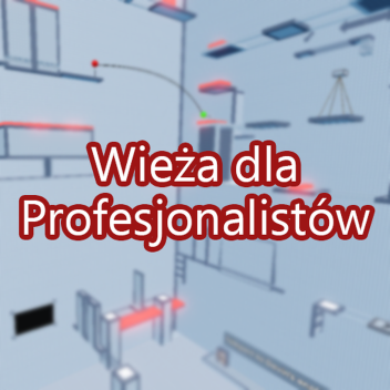 Wieża dla Profesjonalistów