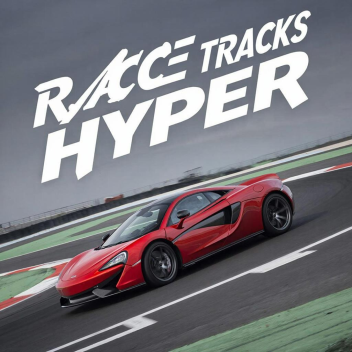 [🏆RELEASE🏆] Race Tracks Hyper🏁
