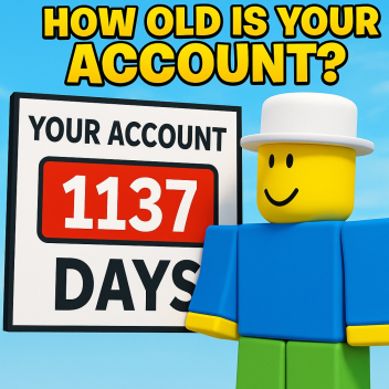 How old is your account?