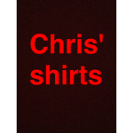 Chris' Shirts