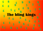 the bling kings