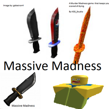 Massive Madness! (FIXED)