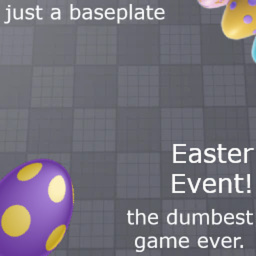 just a baseplate [🥚EASTER EVENT PART 2]