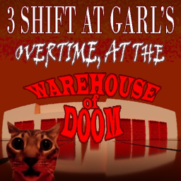 3 Shift at Garl's. WAREHOUSE OF DOOM icon