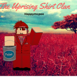 The Uprising Shirt Clan