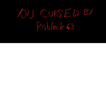 You Cursed By Rgblack63