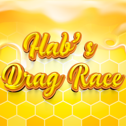 Hab's Drag Race (In progress)