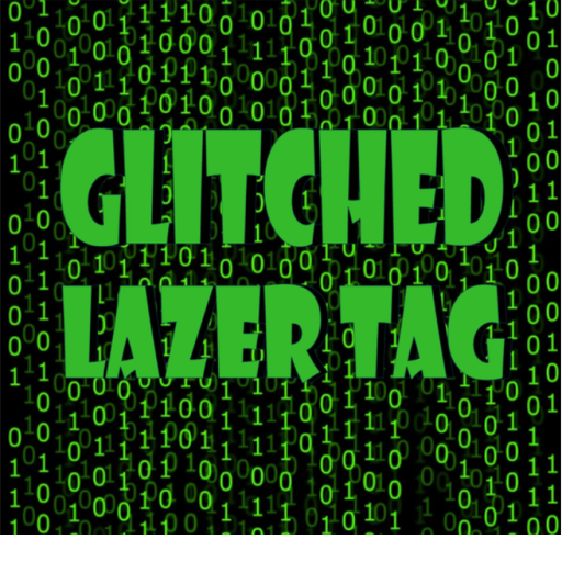 Glitched Lazer Tag