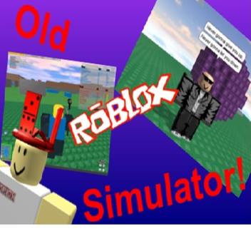  Old ROBLOX Simulator
