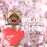 Golden Fashion™