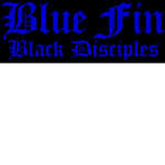 -[Blue Fin Black Disciples]-