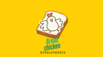 Bread Chicken Developments