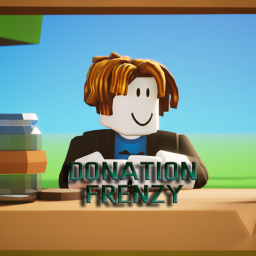 [NEW} DONATION FRENZY (beta)