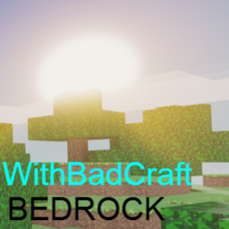 WithBadCraft BEDROCK (0.2.0) BETA