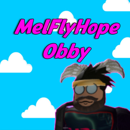 MelFlyHope - ის Obby