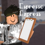 !~Espresso Express~!