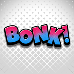 Bonk 🤪 [BETA]