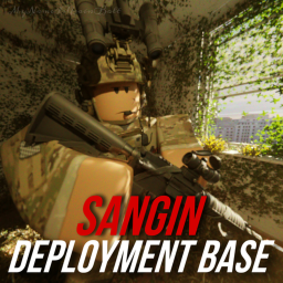 💣 Sangin Deployment Base 🔫