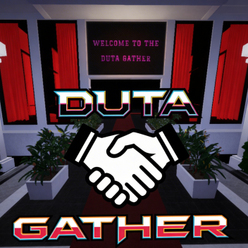 DUTA GATHER 