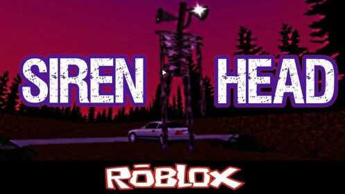 Survive The Siren Head!