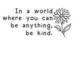 Be kind and don’t bully!