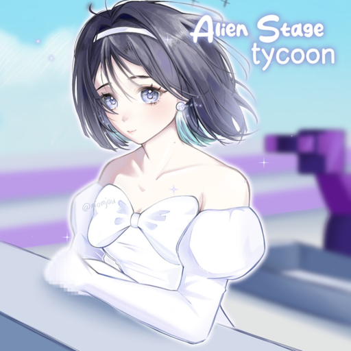 Alien Stage; Tycoon