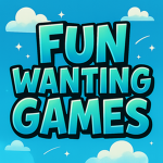 Fun Wanting Games