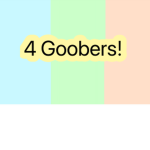 4Goobers!