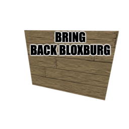 The Bloxburg Revolution