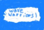 Wave warriors
