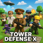 🔥Tower Defense X 🔫 [MOBILE SUPPORT] 🔥