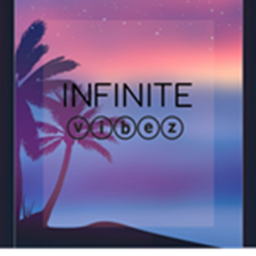 INFINITE vibez place