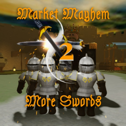 Market Mayhem 2: More swords