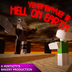 Yehambayvee scary story 3: Hell on Earth