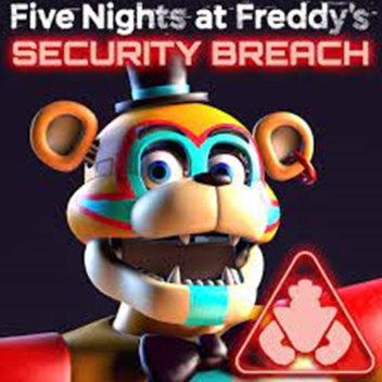 FNAF SECURITY BREACH/ROBLOX 2022
