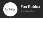 Fun Roblox YT