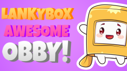LankyBox Niesamowity Obby!
