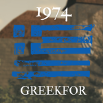 1974: GREEKFOR