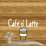 Cafe O' Latte