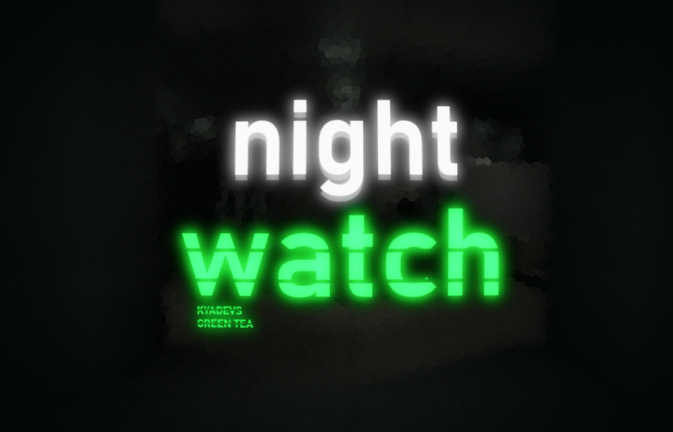 Night Watch screenshot 1