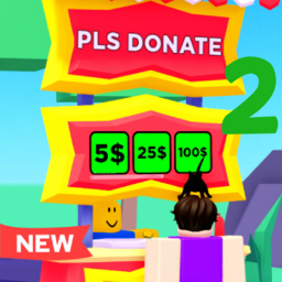 PLS DONATE NEW VERSION (new update!!!)