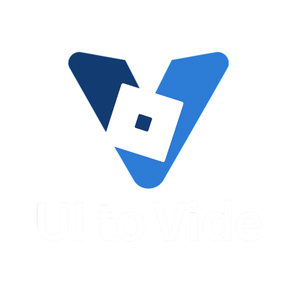 UI to Vide