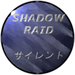 Shadow Raid: サイレント