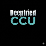 Deepfried CCU