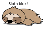Sloth blox!