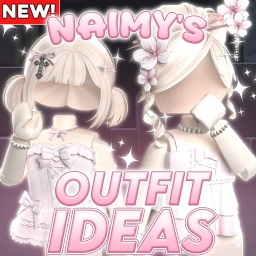 [❤NEW] Naimy's OUTFIT IDEAS 🎀