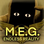 [UPDATE] M.E.G. Endless Reality